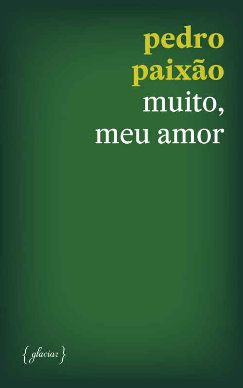 muito meu amor