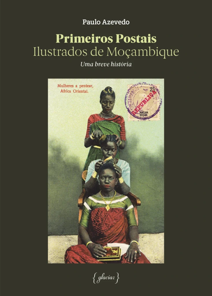 Postais Ilustrados de Moçambique